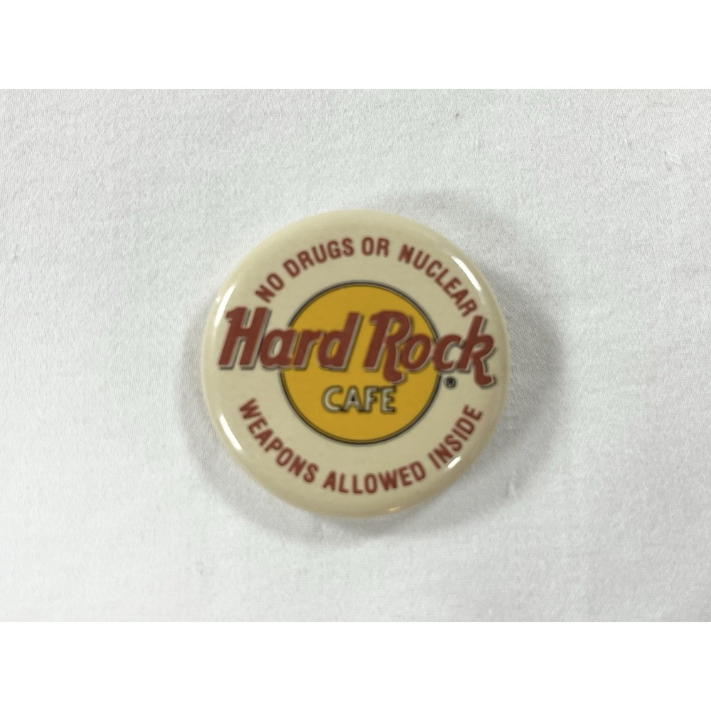 Vintage Hard Rock Cafe Pin Button No Drugs or Nuclear‎ Weapons Allowed Inside
